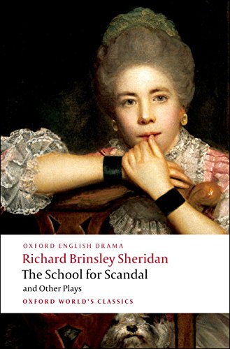 The School for Scandal and Other Plays (Oxford World’s Classics) von Oxford University Press España, S.A.